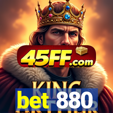 bet 880